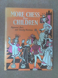 More Chess for Children 