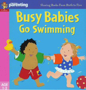 Busy Babies Go Swimming 