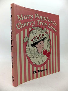 Mary Poppins in Cherry Tree Lane 