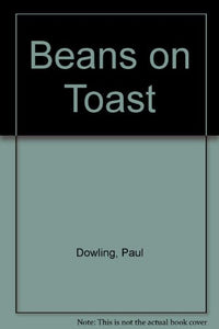 Beans on Toast 