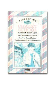 TALES OF THE CHALET SCHOOL 