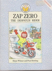 Zap Zero the Despatch Rider 