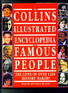 The Collins Illustrated Encyclopedia of Famous People 