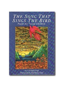 The Song That Sings the Bird 