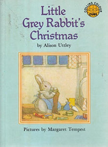 Little Grey Rabbit's Christmas 