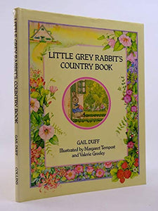 Little Grey Rabbit's Country Book 