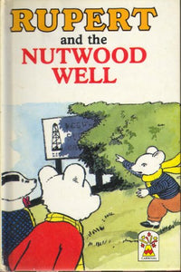 Rupert and the Nutwood Well 