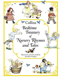 Collins Bedtime Treasury of Nursery Rhymes and Tales 