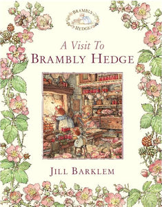 A Visit to Brambly Hedge 