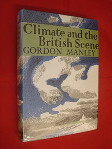 Climate and the British Scene 