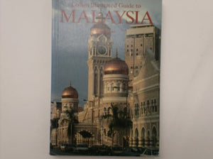 Collins Illustrated Guide to Malaysia 