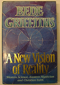 A New Vision of Reality 