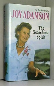 The Searching Spirit:: An Autobiography 