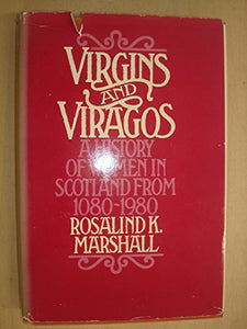 Virgins and Viragos 