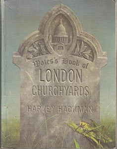 Wate's Book of London Churchyards 