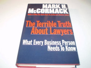 The Terrible Truth About Lawyers 