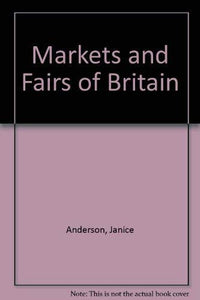 Markets and Fairs of Britain 