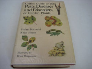 Pests, Diseases and Disorders of Garden Plants 