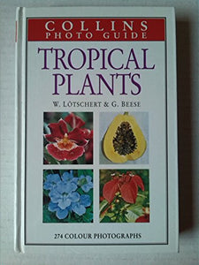 Guide to Tropical Plants 