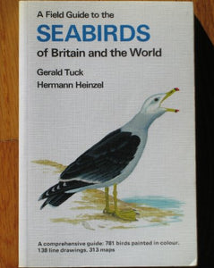 Field Guide to the Sea-birds of Britain and the World 