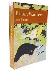 The New Naturalist: British Warblers 