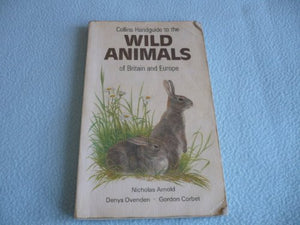 Handguide to the Wild Animals of Britain and Europe 