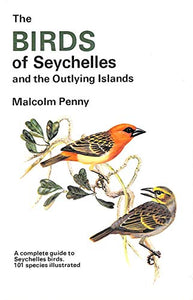 Birds of the Seychelles and the Outlying Islands 