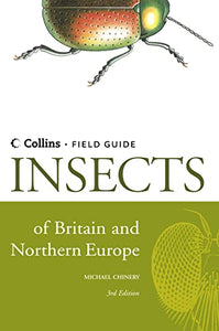 Insects of Britain and Northern Europe 