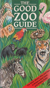 The Good Zoo Guide 