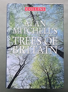 Alan Mitchell's Trees of Britain 