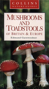 Mushrooms and Toadstools 