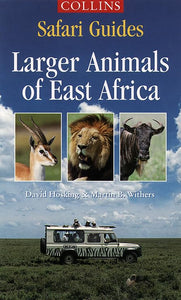 Wild Animals of East Africa 