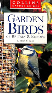 Garden Birds of Britain and Europe 