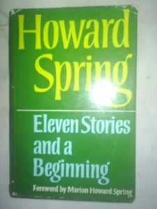 Eleven Stories and a Beginning 