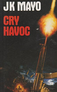 Cry Havoc 