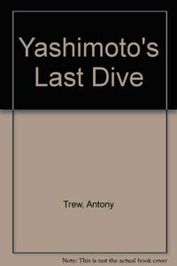 Yashimoto's Last Dive 