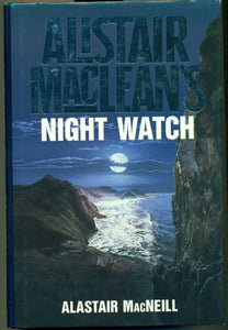 Alistair MacLean's Night Watch 