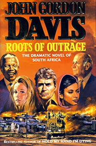 Roots of Outrage 