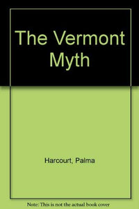 The Vermont Myth 