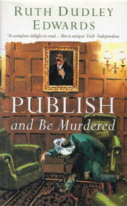 Publish and be Murdered 