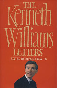 The Kenneth Williams Letters 