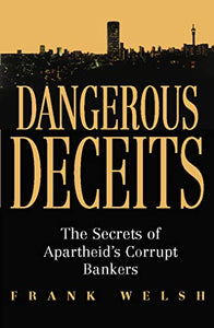 Dangerous Deceits 