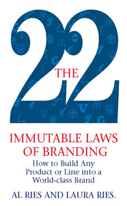 The 22 Immutable Laws of Branding 