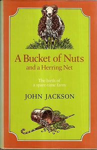 A Bucket of Nuts and a Herring Net 