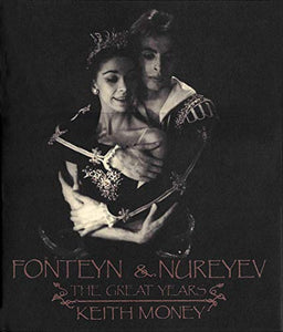 Fonteyn and Nureyev 