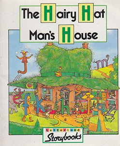 Hairy Hatman's House 