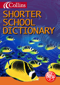 Collins Shorter School Dictionary 