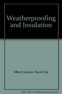 Weatherproofing and Insulation 