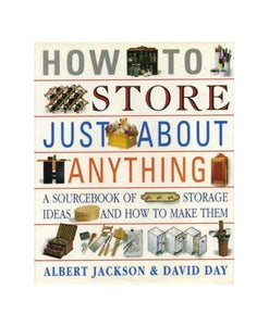 How to Store Just About Anything 