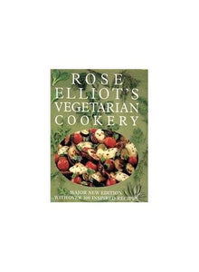 Rose Elliot's Vegetarian Cookery 